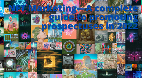 NFT Marketing - Un guide complet pour promouvoir les prospectus en 2022