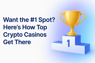 Top Crypto Casinos: How to Achieve the #1 Spot?
