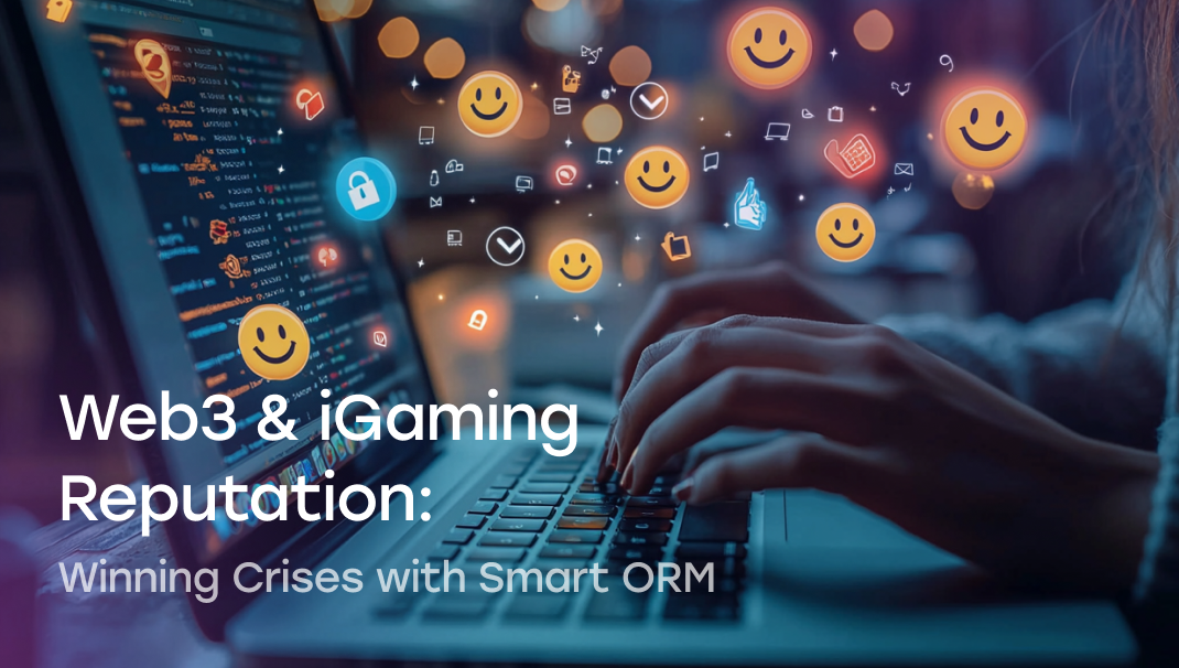 Online Reputation Management Strategy For iGaming And Crypto