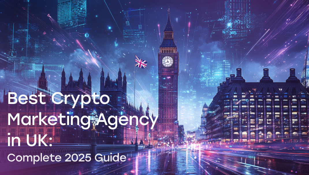 Best Crypto Marketing Agency in UK.