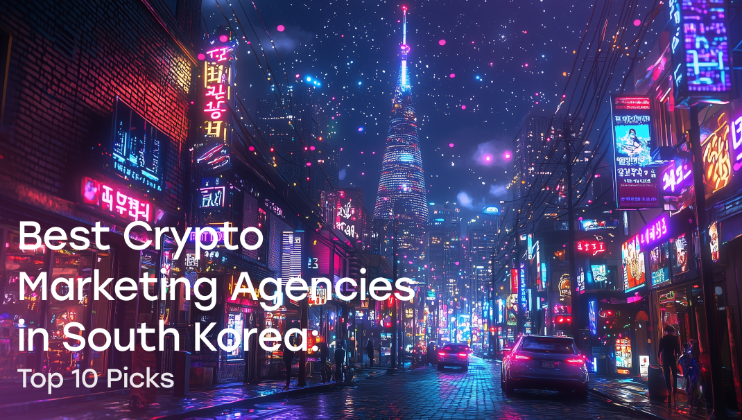 Best Crypto Marketing Agencies in South Korea