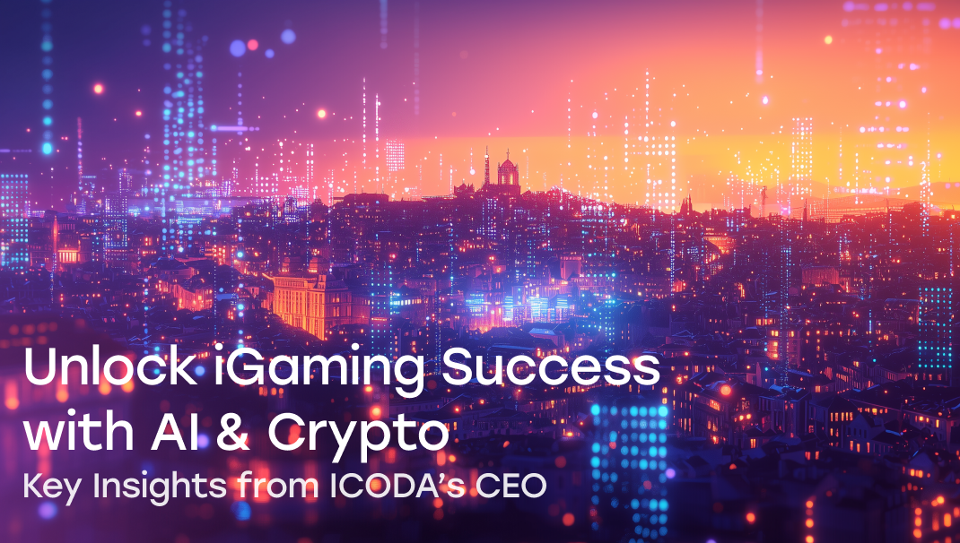 Unlock iGaming Success with AI and Crypto: Key Insights from ICODA’s CEO at SBC Summit 2025