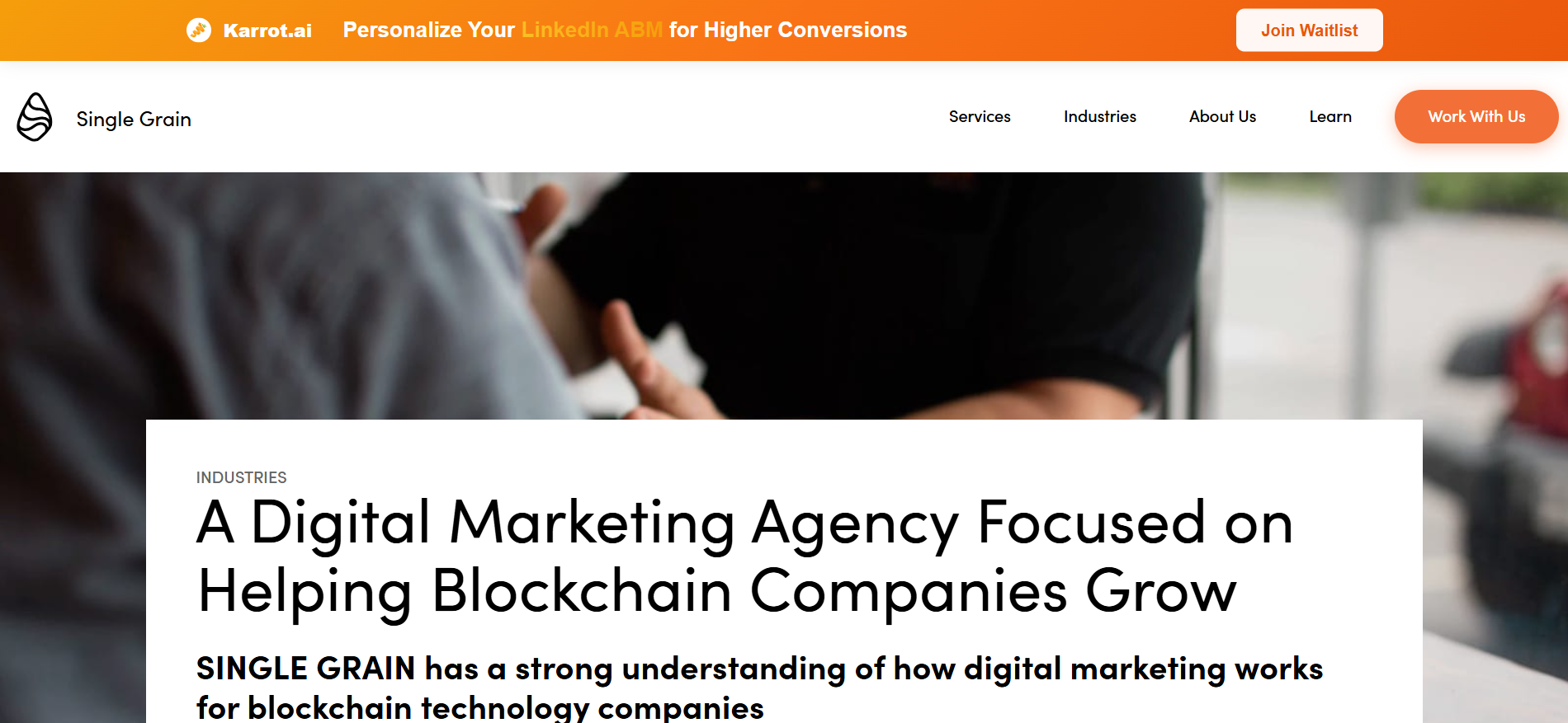 Single Grain homepage displaying full service digital marketing with dedicated blockchain division for mainstream crypto adoption and exchange user acquisition
