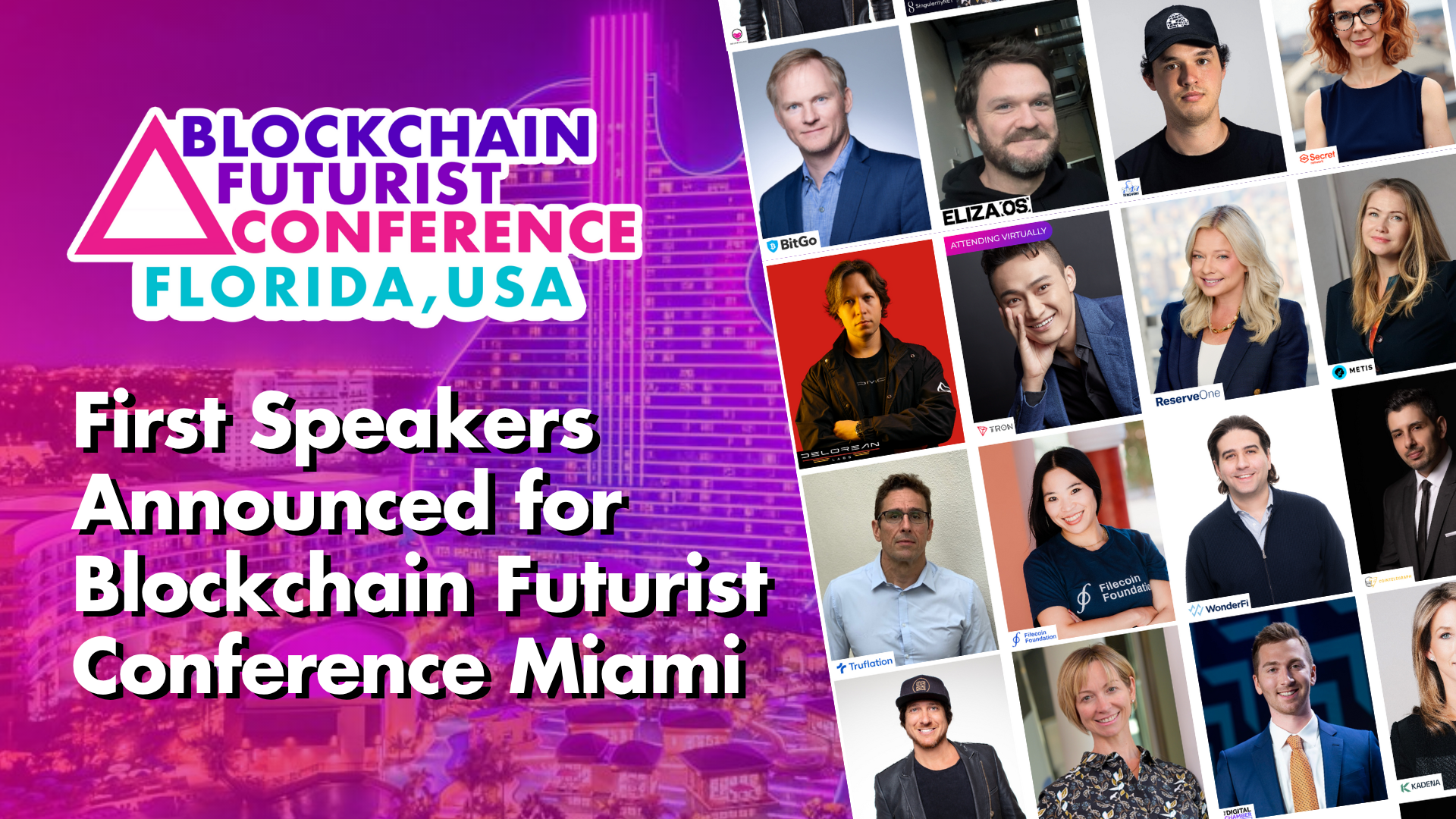 Blockchain Futurist Conference Miami 2025 first speakers announcement featuring Mike Belshe BitGo, Justin Sun TRON, and industry leaders collage