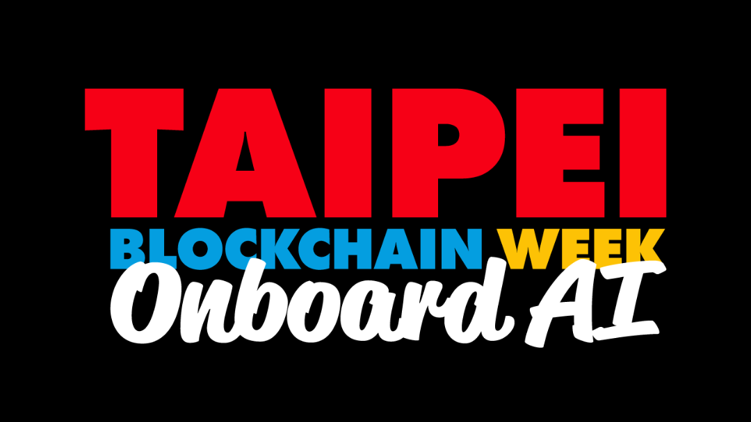 台北ブロックチェーン・ウィーク2025の公式ロゴは「Onboard AI」をテーマとしており、黒地に赤のTAIPEI文字、青のBLOCKCHAIN、黄色のWEEK、白のOnboard AI文字が配されている。
