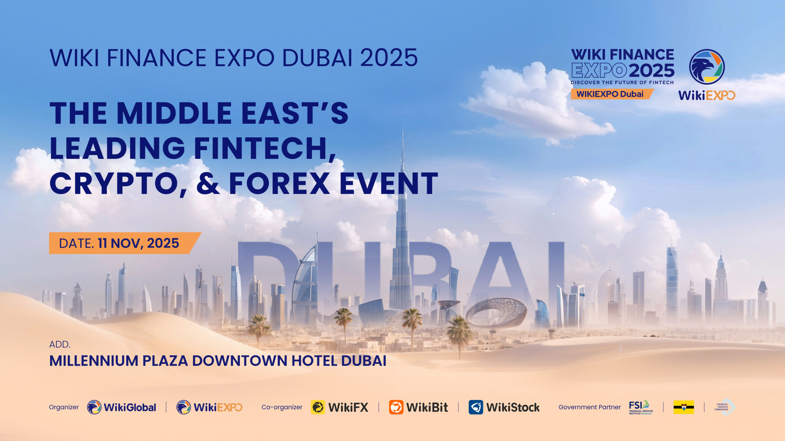Wiki Finance Expo Dubai 2025 promotional banner featuring Dubai skyline with Burj Khalifa, November 11 date, Millennium Plaza Downtown Hotel venue for Middle East's leading fintech crypto forex event.