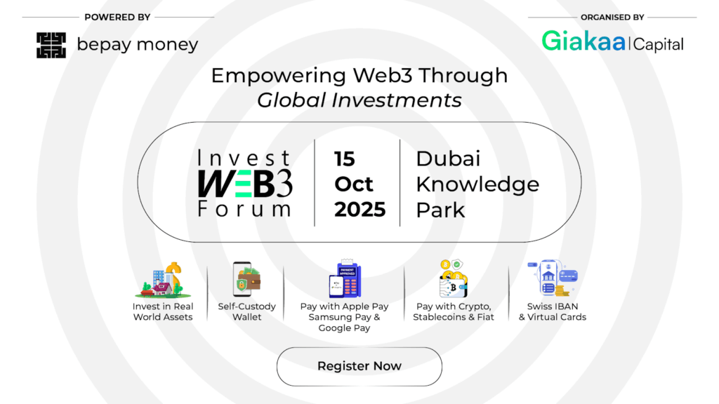 Official banner for Invest Web3 Forum 2025 in Dubai Knowledge Park, powered by bepay money and organised by Giakaa Capital, showcasing event date and global investment theme.