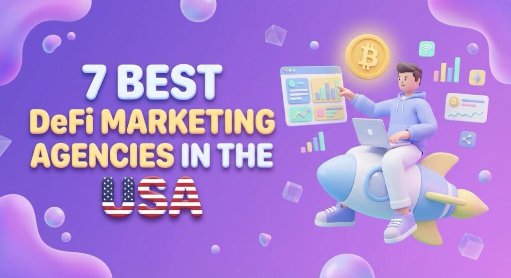 7 best DeFi marketing agencies in USA guide featuring crypto professional analyzing blockchain protocol growth metrics with Bitcoin and analytics dashboard.