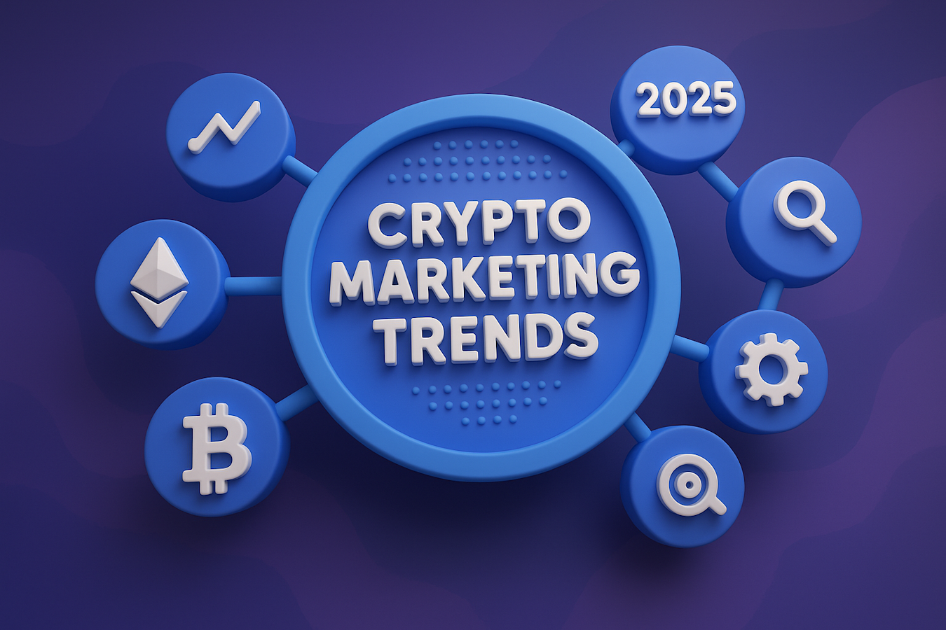 Crypto marketing trends 2025 guide featuring blockchain icons, growth charts, and digital strategy symbols for DeFi and Layer 2 project promotion.