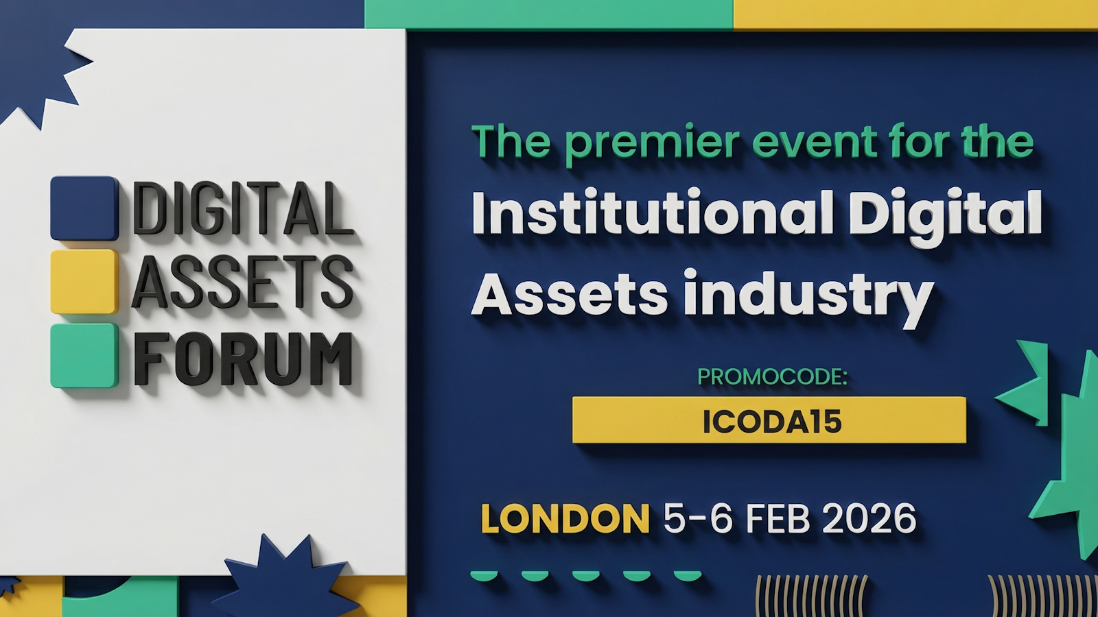 Digital Assets Forum 2026 London — Institutional crypto and tokenization conference, February 5-6 — 15% discount with code ICODA15.