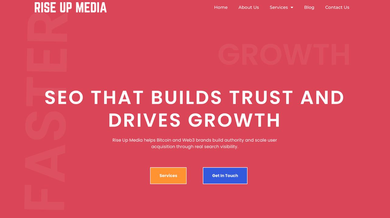 La homepage di Rise Up Media presenta servizi di content marketing e SEO per i marchi Bitcoin e Web3 in cerca di crescita organica.