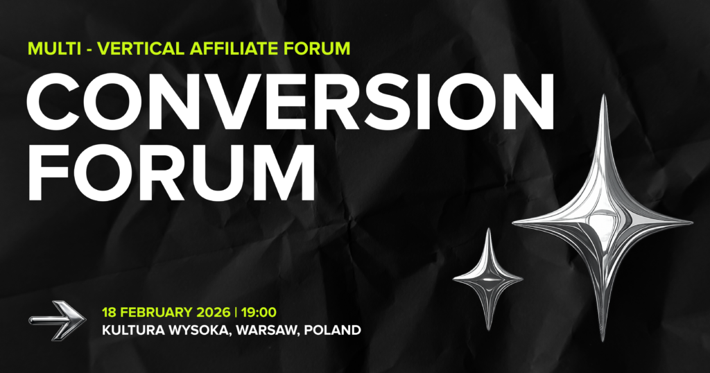Conversion Forum Warsaw 2026 banner — multi-vertical affiliate networking event on February 18 at Kultura Wysoka, Poland.