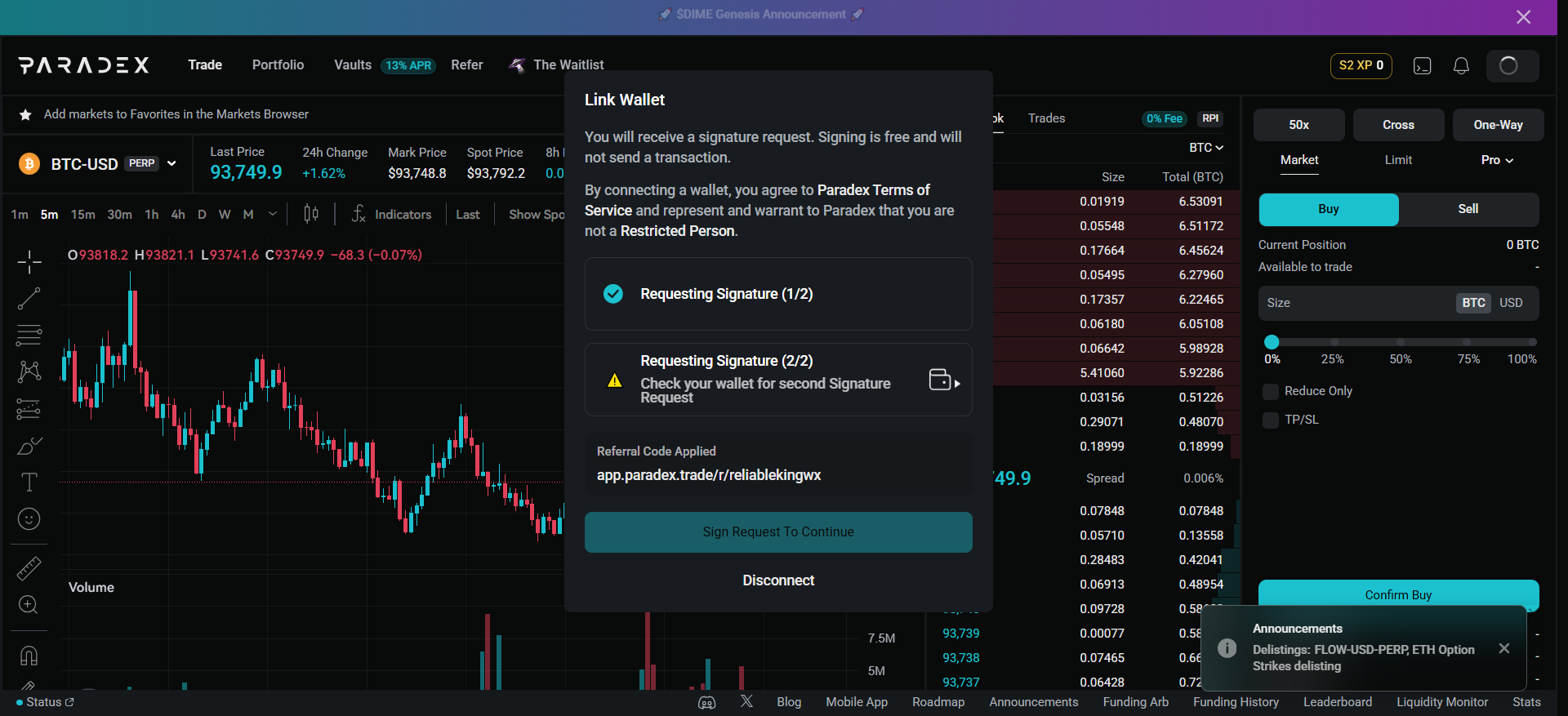 Процесс привязки кошелька Paradex, запрашивающий две подписи с реферальным кодом reliablekingwx, применяемым для скидки на комиссию.