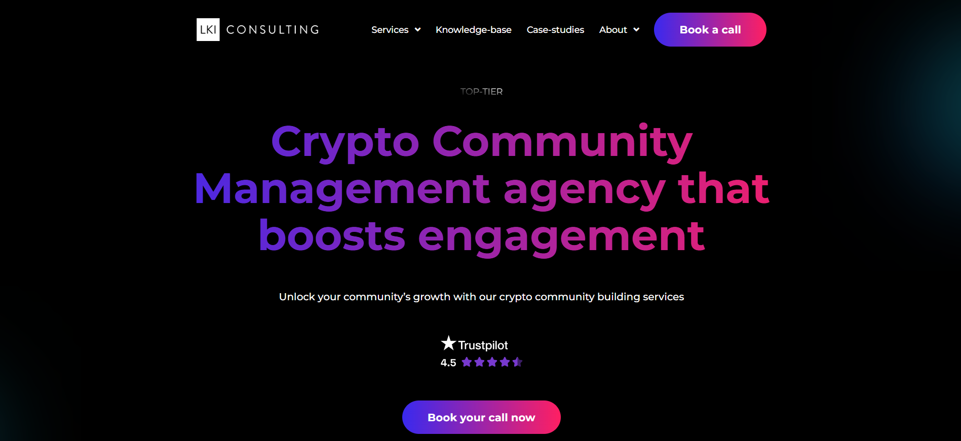 LKI Consulting 主页介绍加密社区管理机构服务,在 Web3 参与度增长方面获得 4.5 分的 Trustpilot 评价。