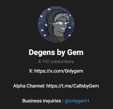 Telegram profile page for Degens by Gem, a crypto call channel with 4,192 subscribers.