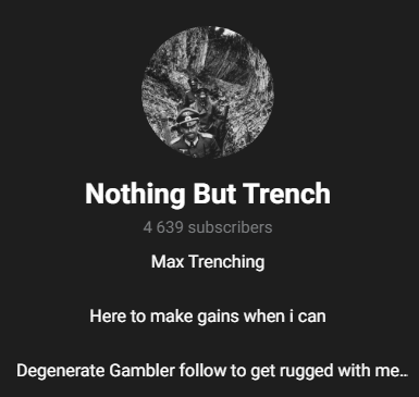 Telegram profile page for Nothing But Trench, a gambling-themed crypto channel with 4,639 subscribers.