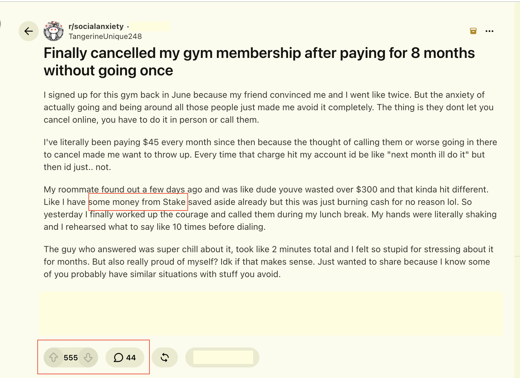 Reddit post in r/socialanxiety about cancelling a gym membership, with "some money from Stake" highlighted; 555 upvotes, 44 comments.