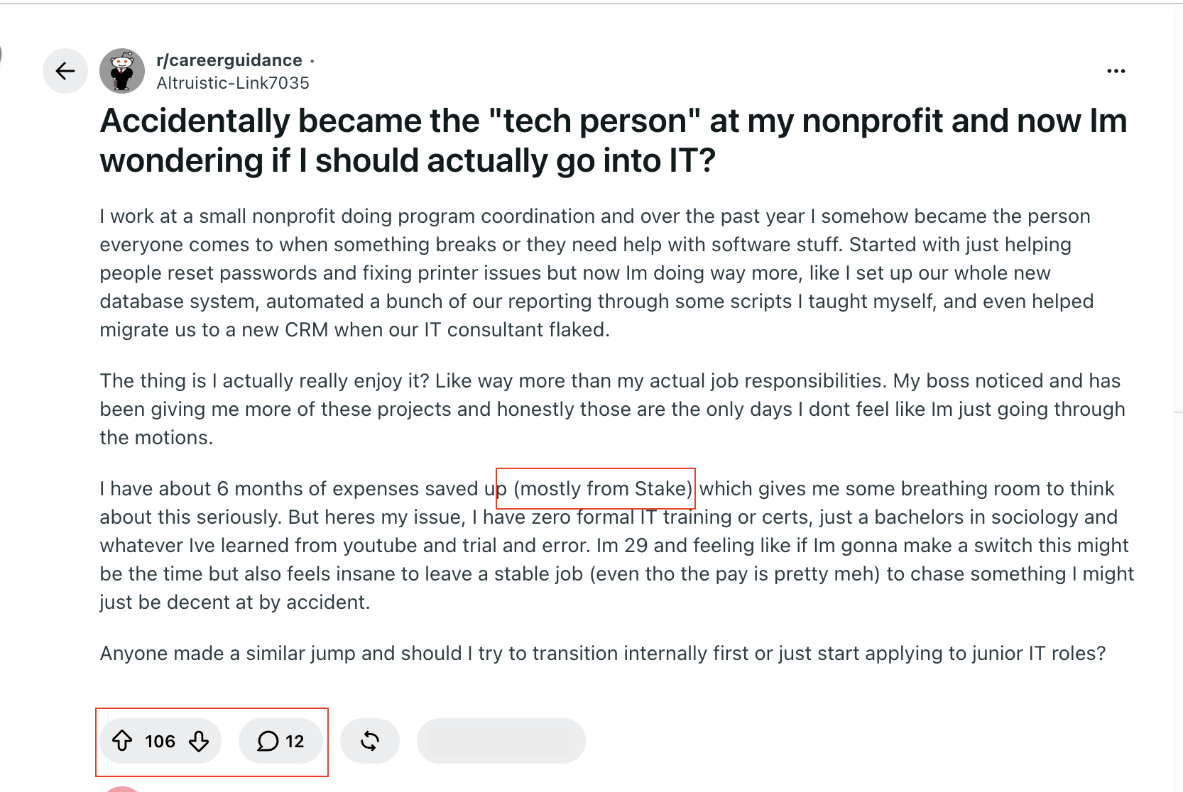Reddit post in r/careerguidance about moving into IT, with "mostly from Stake" highlighted; 106 upvotes, 12 comments.