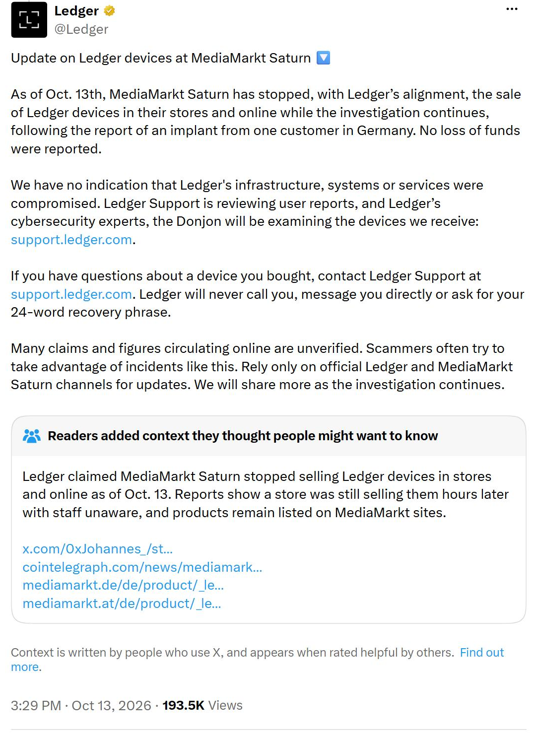 Screenshot of Ledger's 13 October 2026 post on X about MediaMarkt Saturn stopping Ledger sales, with a Community Note saying a store was still selling the devices hours later.